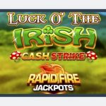 Blueprint Launches Luck O’ The Irish Cash Strike with Rapid Fire Jackpots