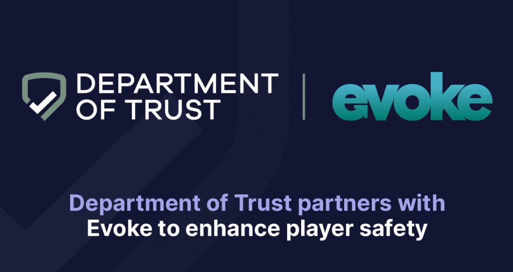 Department of Trust partners with Evoke to enhance player safety