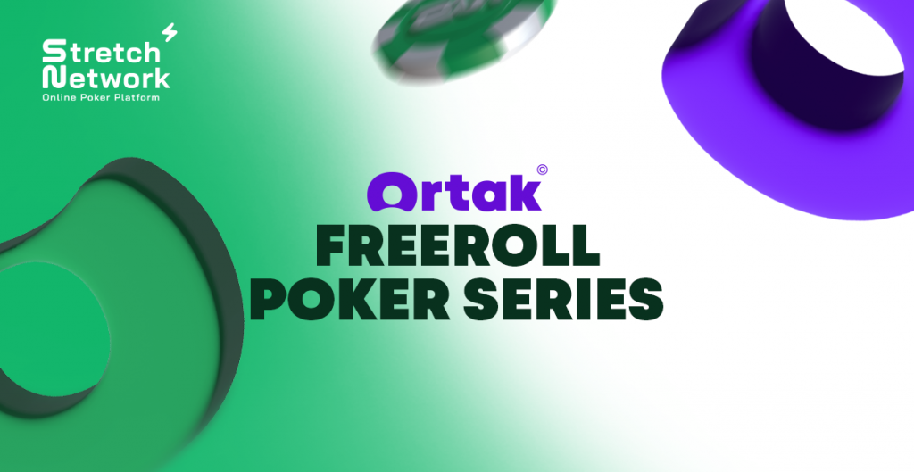 Stretch & Ortak announce Ortak Freeroll Poker Series