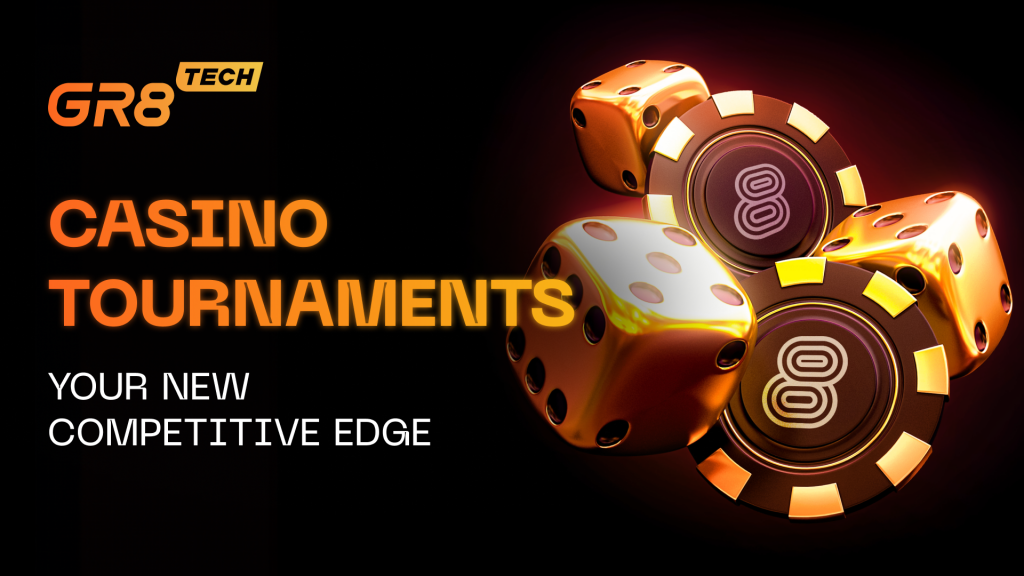 GR8 Tech’s new Casino Tournament Module boosts engagement and simplifies management