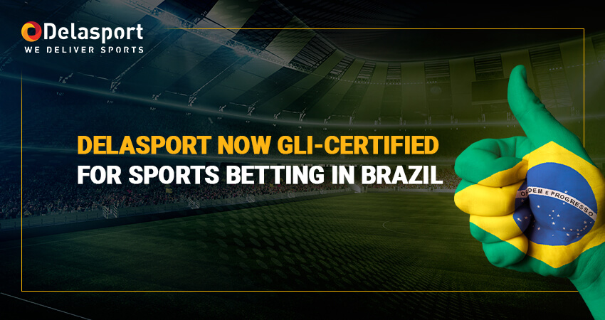 Delasport GLI-Certified for sports betting in Brazil