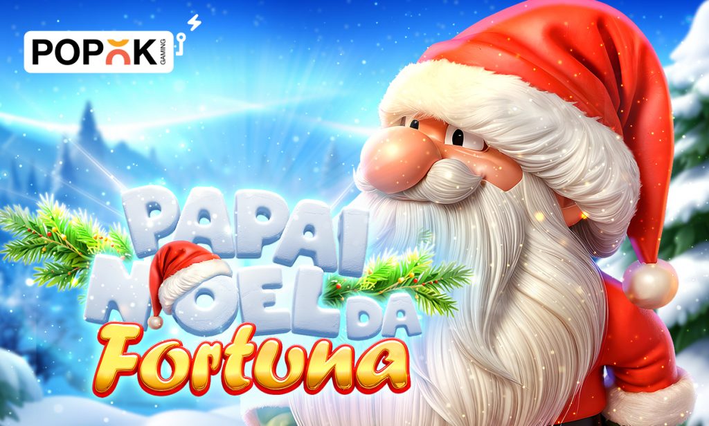 PopOK Gaming brings festive cheer with Papai Noel da Fortuna